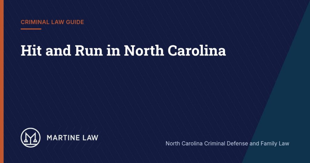 Hit and Run in North Carolina